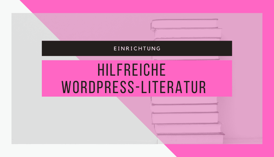 Hilfreiche WordPress-Literatur 1
